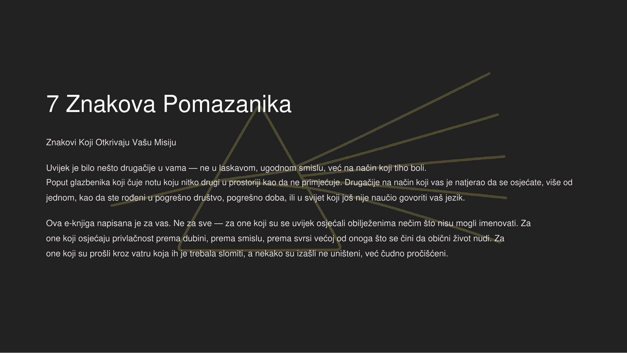 7 Znakova Pomazanih: Znakovi Koji Otkrivaju Tvoju Misiju