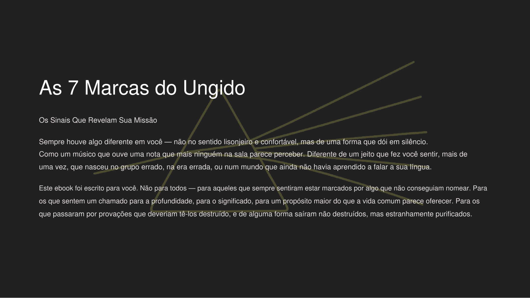 As 7 Marcas dos Ungidos: Os Sinais Que Revelam Sua Missão