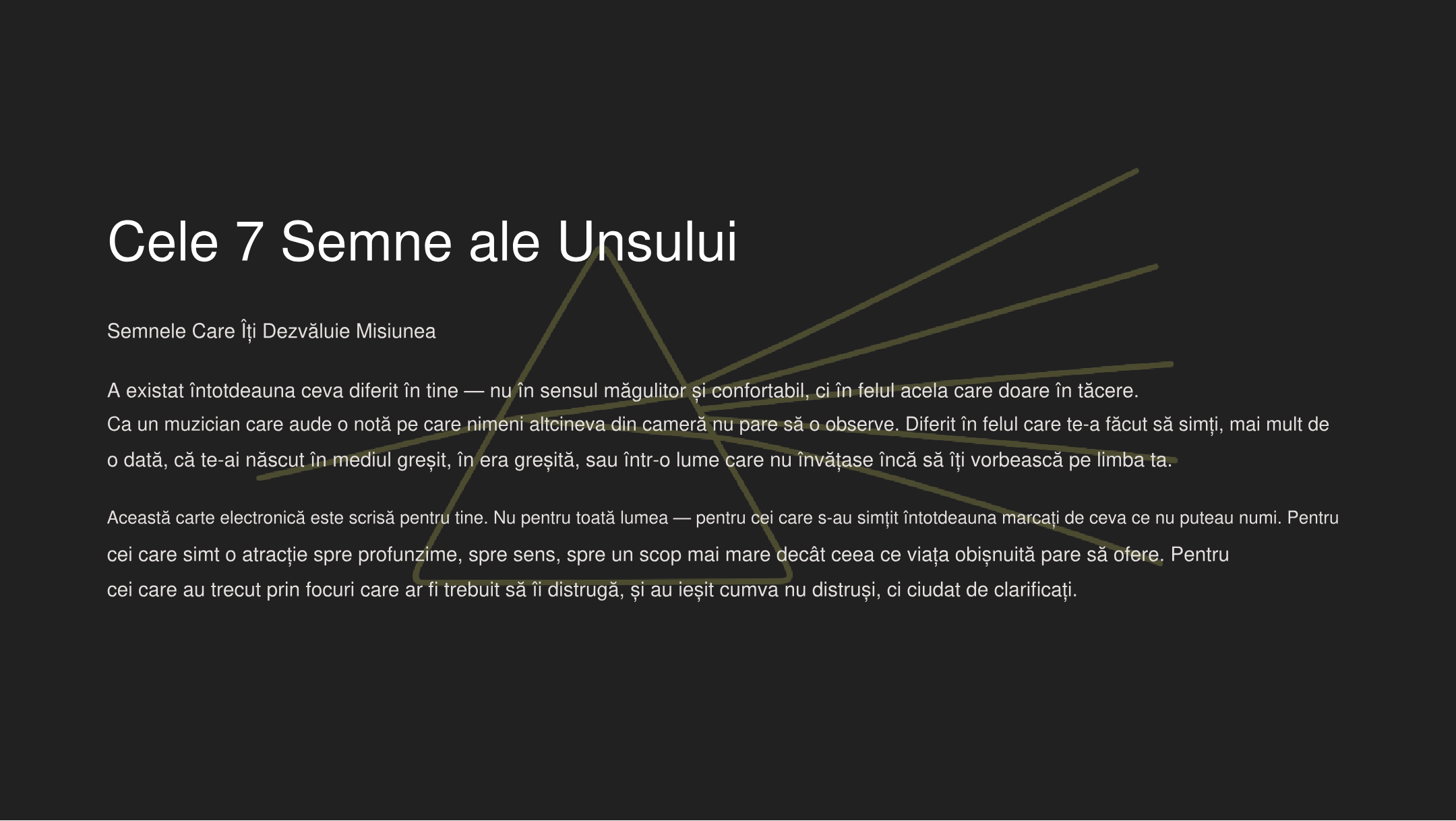 Cele 7 Semne ale Unșilor: Semnele Care Îți Dezvăluie Misiunea